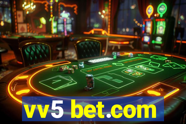 vv5 bet.com