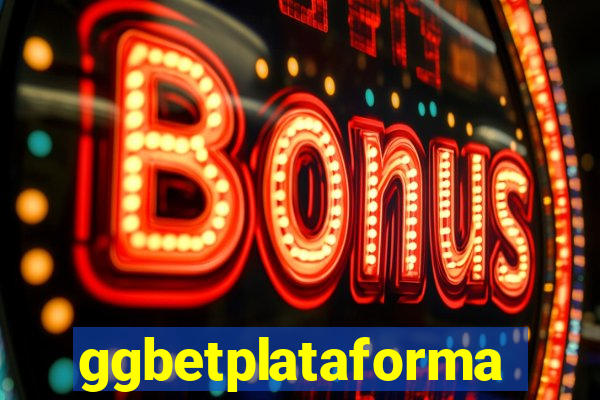 ggbetplataforma