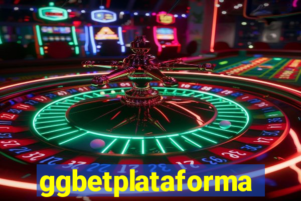 ggbetplataforma