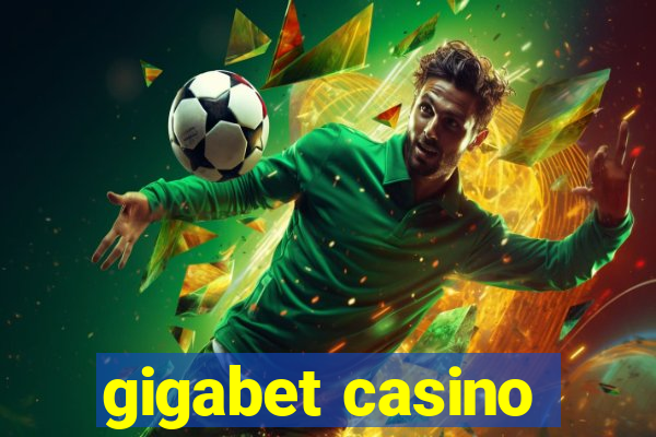 gigabet casino