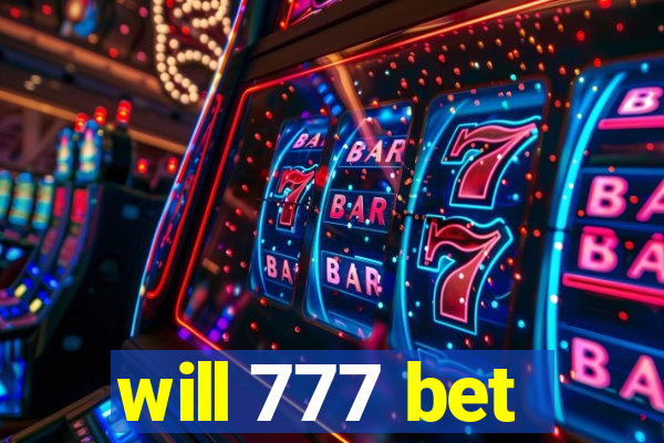 will 777 bet