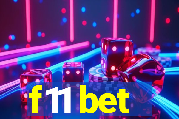 f11 bet