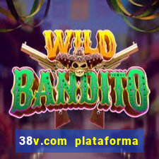 38v.com plataforma de jogos
