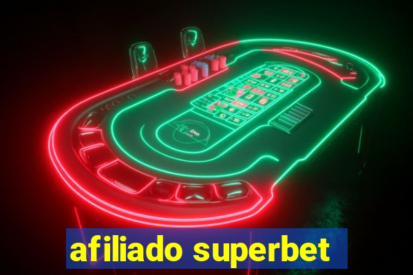 afiliado superbet