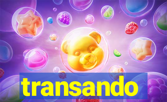 transando