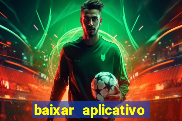 baixar aplicativo mercado pago