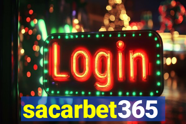 sacarbet365