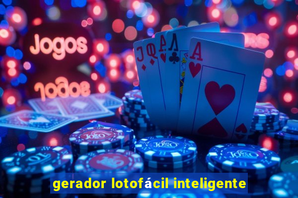 gerador lotofácil inteligente