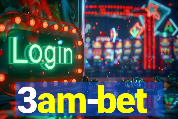 3am-bet