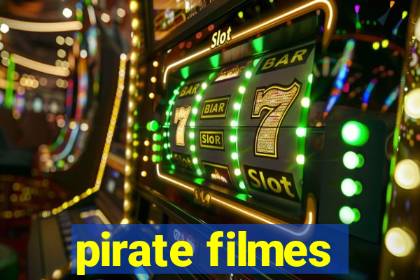 pirate filmes