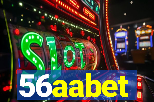 56aabet