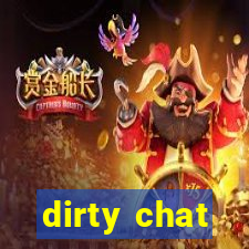 dirty chat