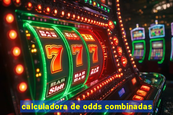 calculadora de odds combinadas