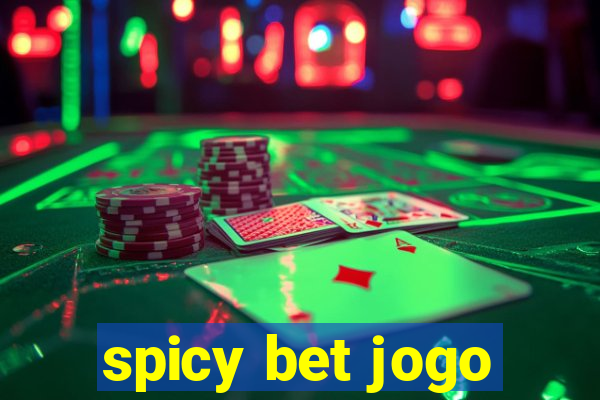 spicy bet jogo