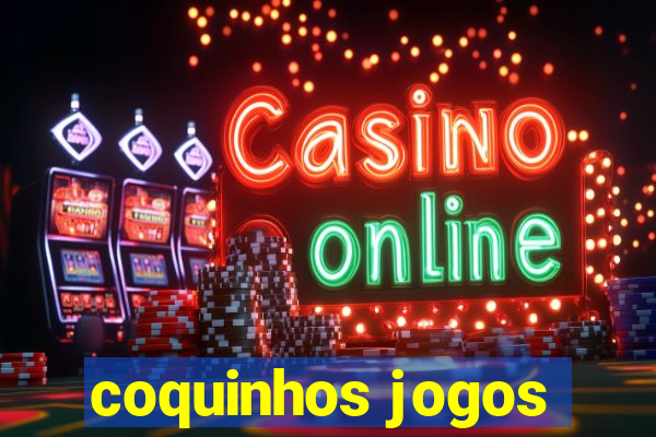 coquinhos jogos