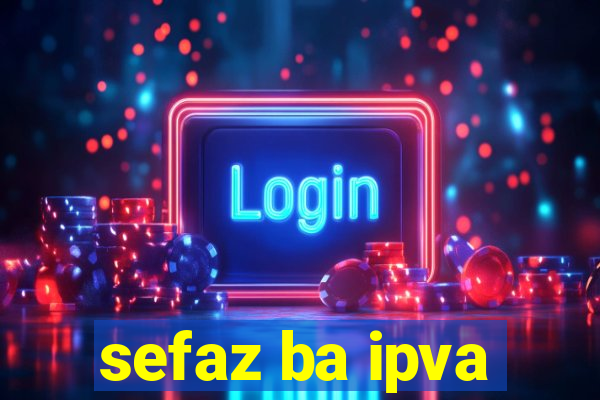 sefaz ba ipva