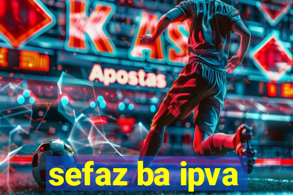 sefaz ba ipva