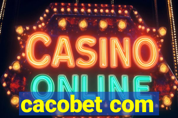 cacobet com