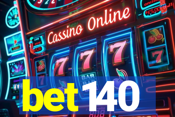 bet140