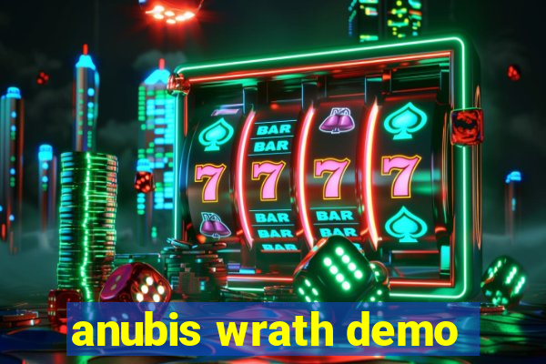 anubis wrath demo