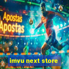 imvu next store