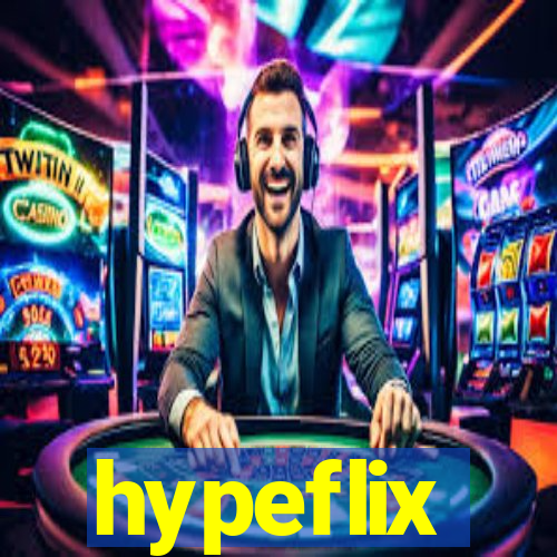 hypeflix