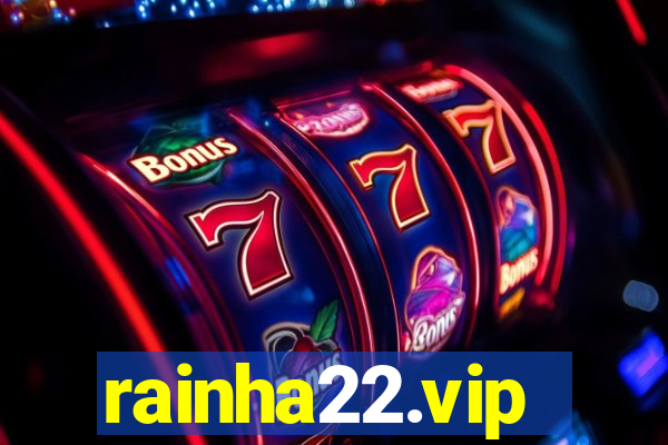 rainha22.vip