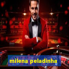 milena peladinha