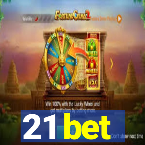 21 bet