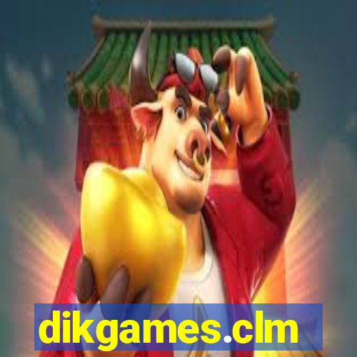 dikgames.clm