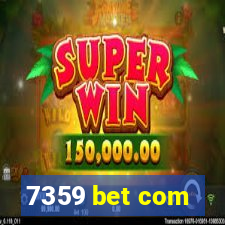 7359 bet com