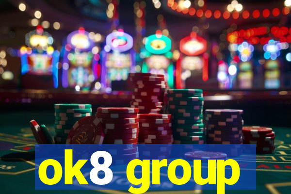 ok8 group