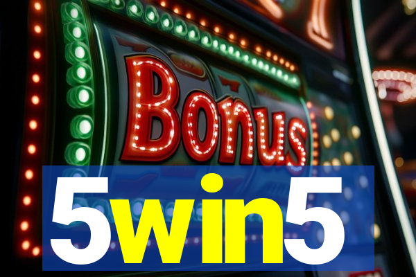 5win5