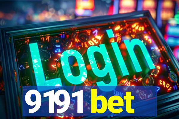 9191 bet