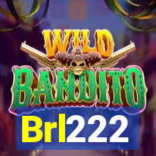 Brl222