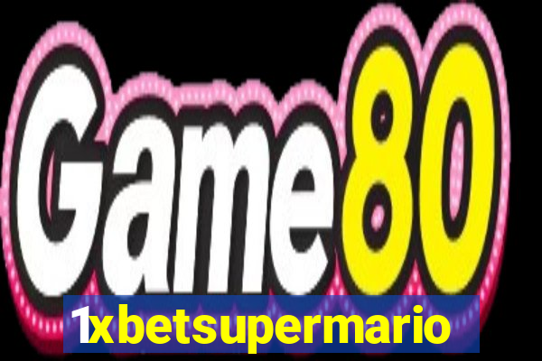 1xbetsupermario
