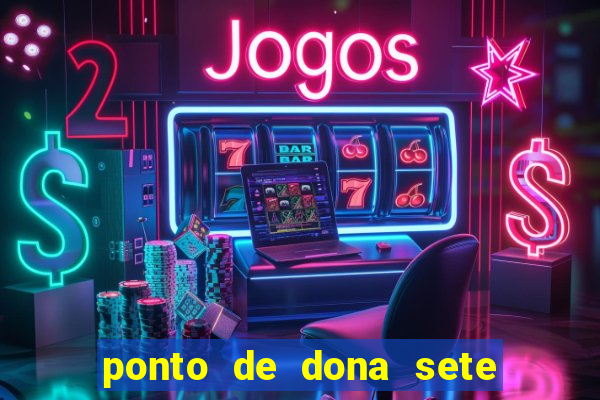 ponto de dona sete encruzilhadas chamei como eu chamei