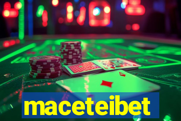 maceteibet