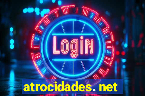 atrocidades. net