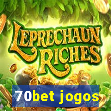 70bet jogos