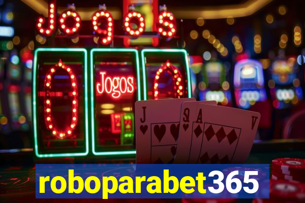 roboparabet365