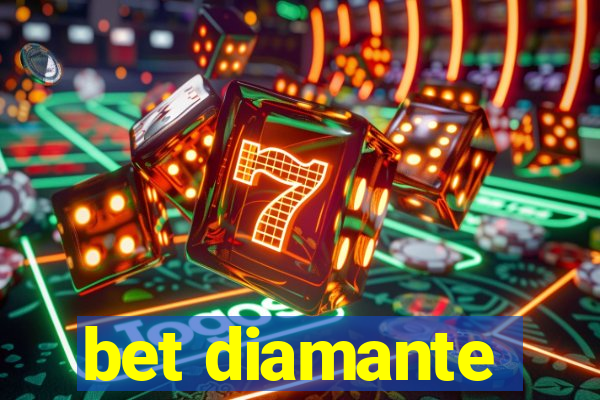 bet diamante