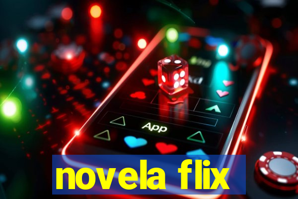 novela flix