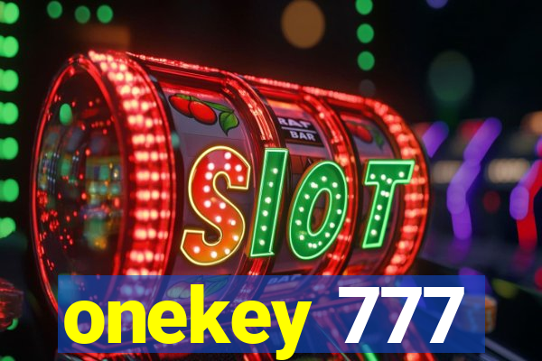 onekey 777