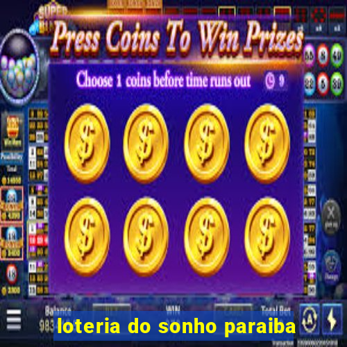 loteria do sonho paraiba