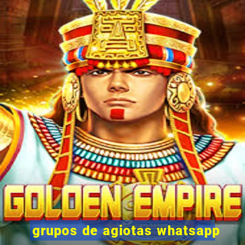 grupos de agiotas whatsapp