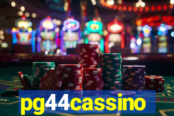 pg44cassino