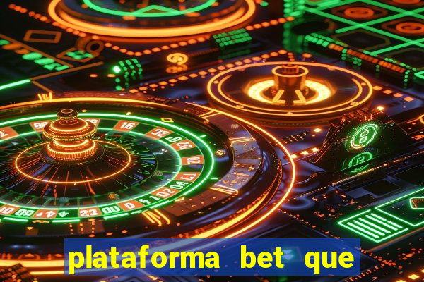 plataforma bet que paga ao se cadastrar