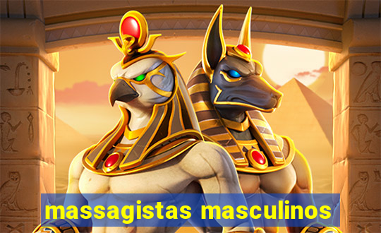 massagistas masculinos