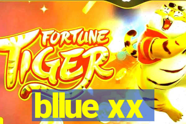 bllue xx